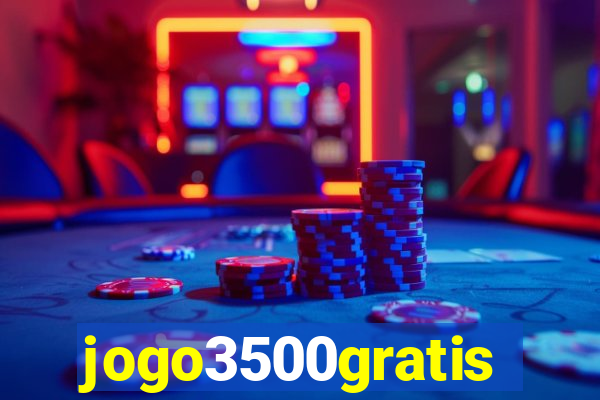 jogo3500gratis