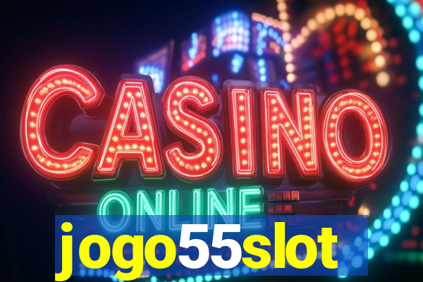 jogo55slot