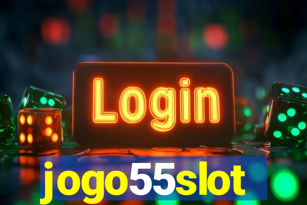 jogo55slot