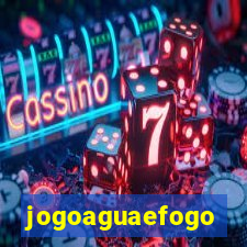 jogoaguaefogo