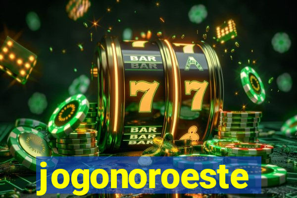 jogonoroeste