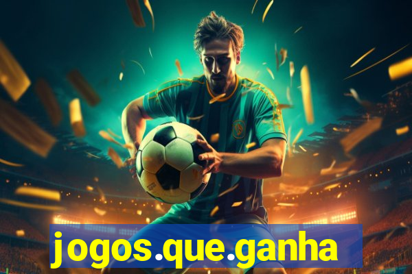 jogos.que.ganham.dinheiro