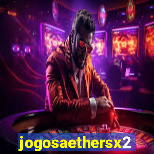 jogosaethersx2