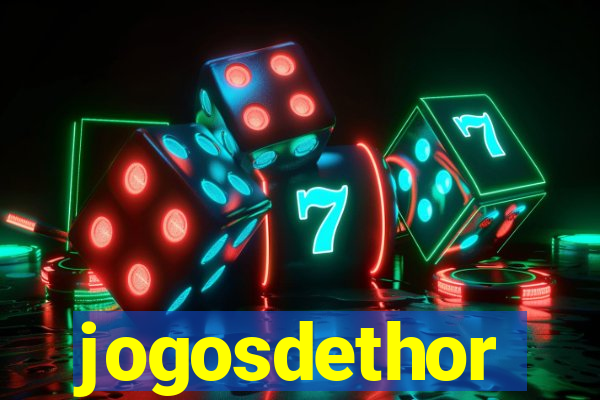 jogosdethor