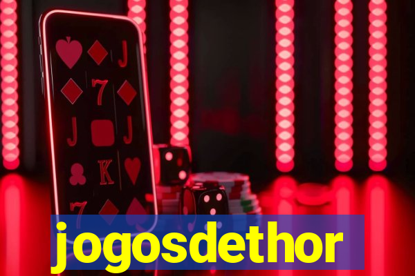 jogosdethor