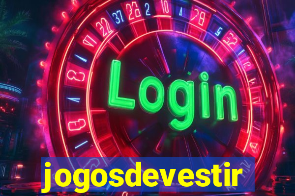 jogosdevestir