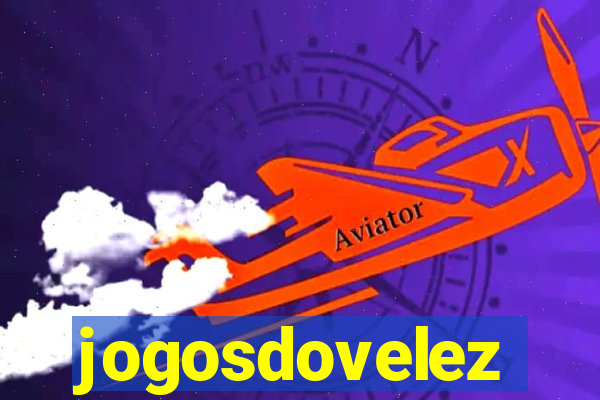 jogosdovelez