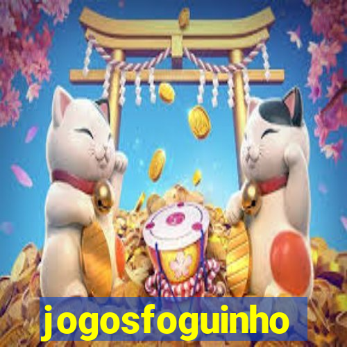 jogosfoguinho