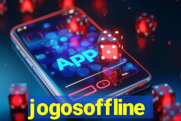 jogosoffline