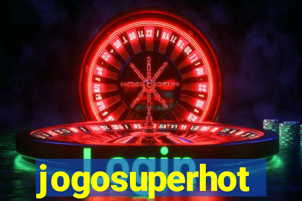 jogosuperhot