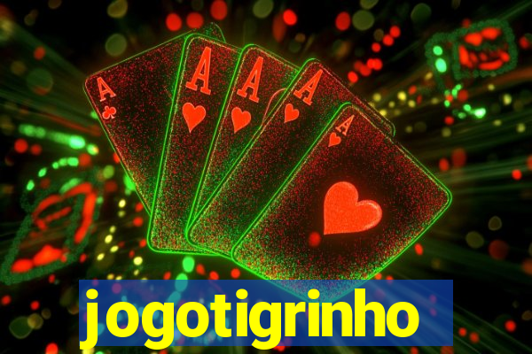 jogotigrinho