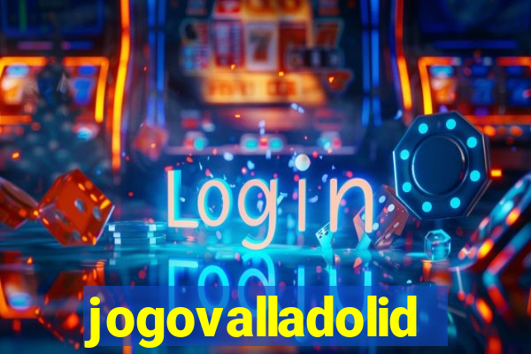 jogovalladolid