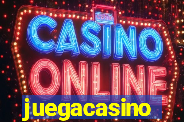 juegacasino