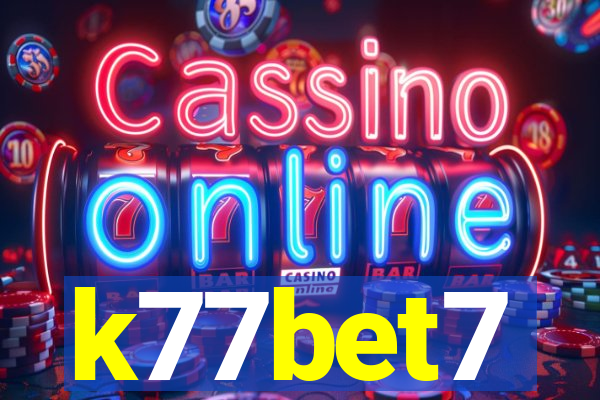 k77bet7