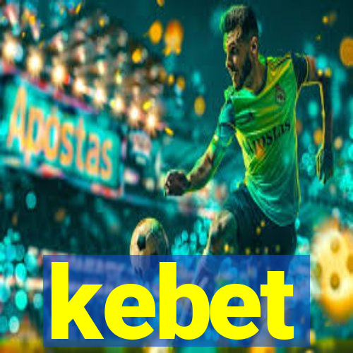 kebet