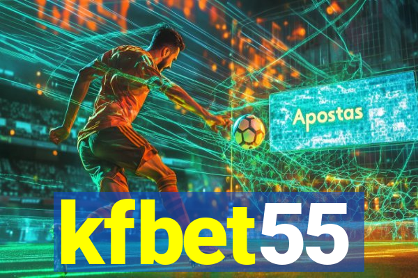 kfbet55