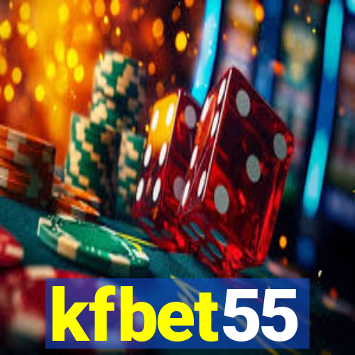 kfbet55