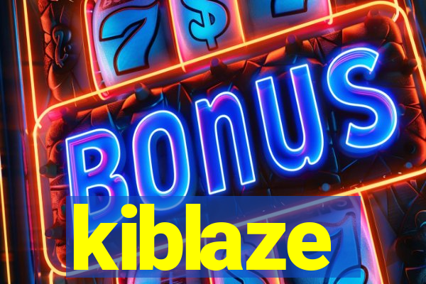 kiblaze