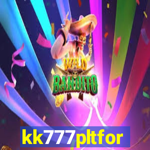 kk777pltfor