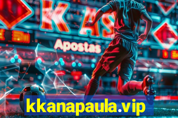 kkanapaula.vip