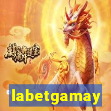 labetgamay