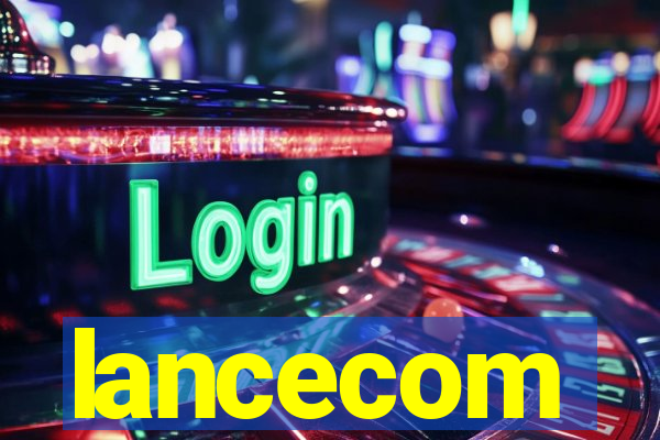 lancecom