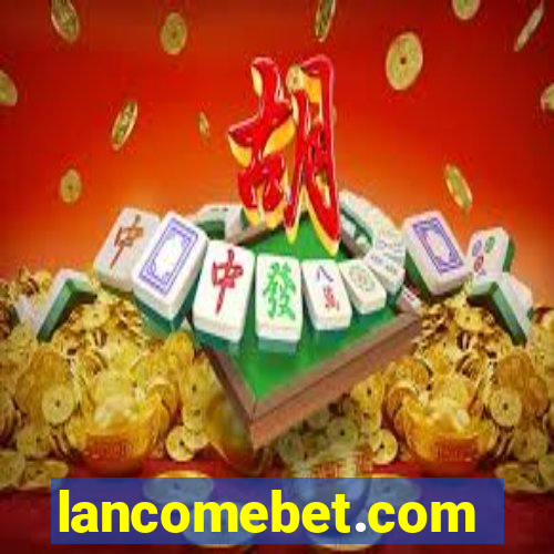 lancomebet.com