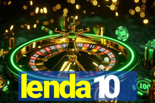 lenda10