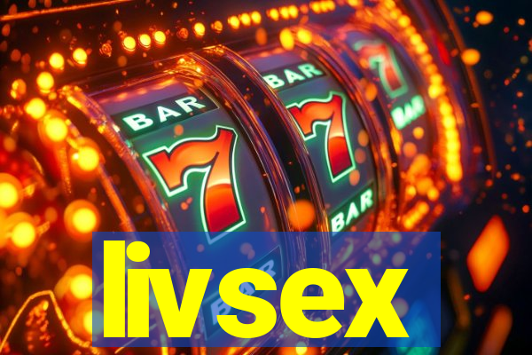 livsex