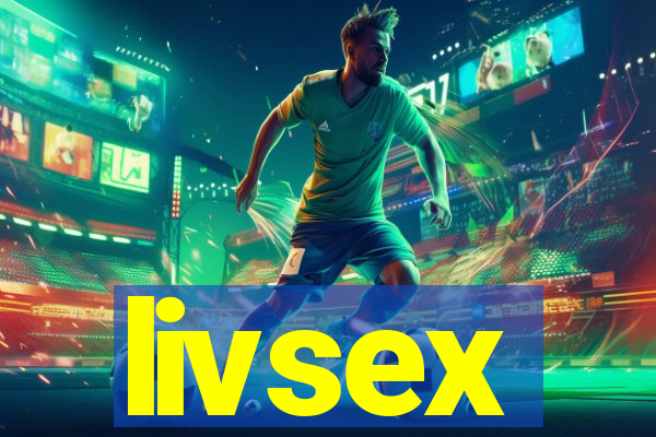 livsex