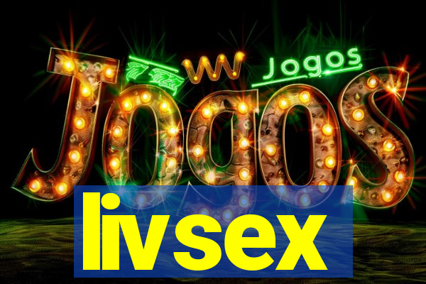 livsex