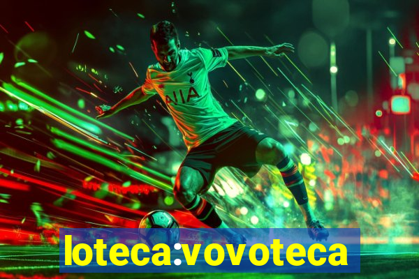 loteca:vovoteca