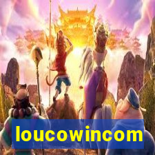 loucowincom