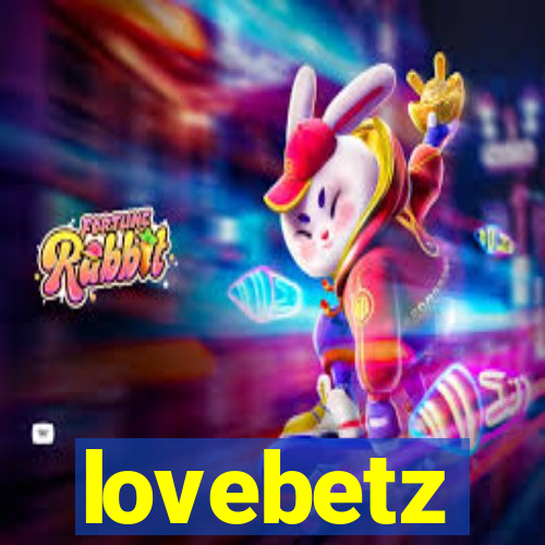 lovebetz