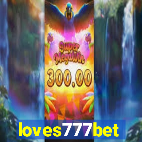 loves777bet