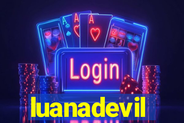 luanadevil