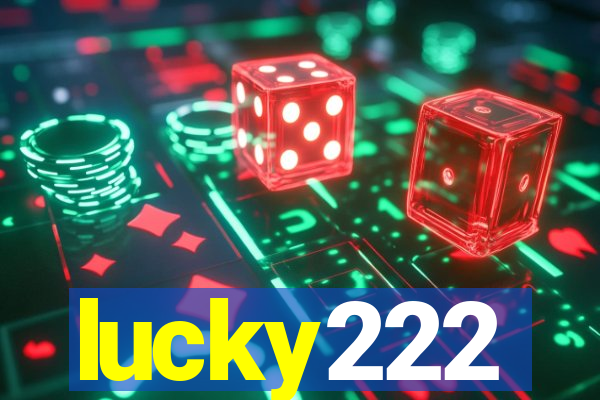 lucky222