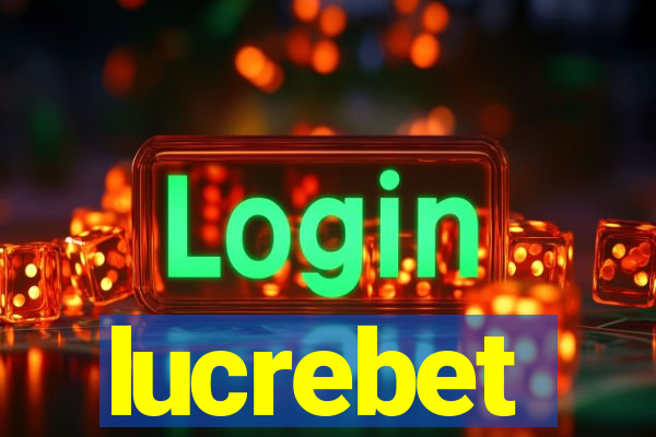 lucrebet