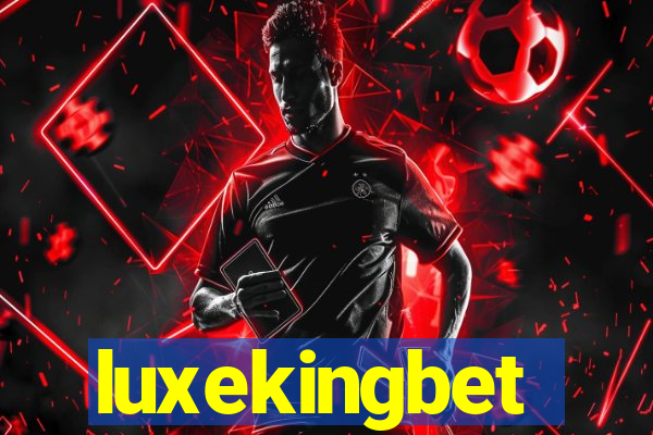 luxekingbet