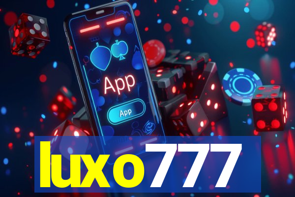 luxo777