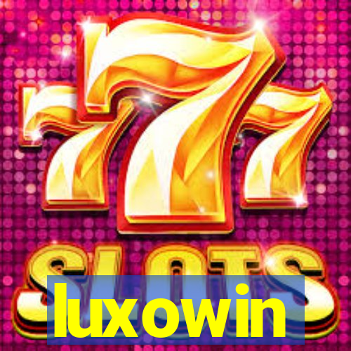 luxowin