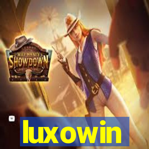 luxowin