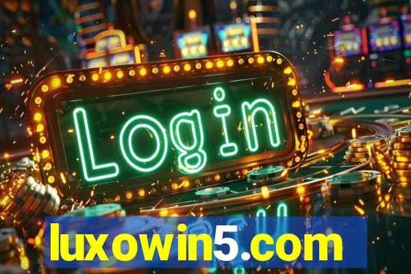 luxowin5.com