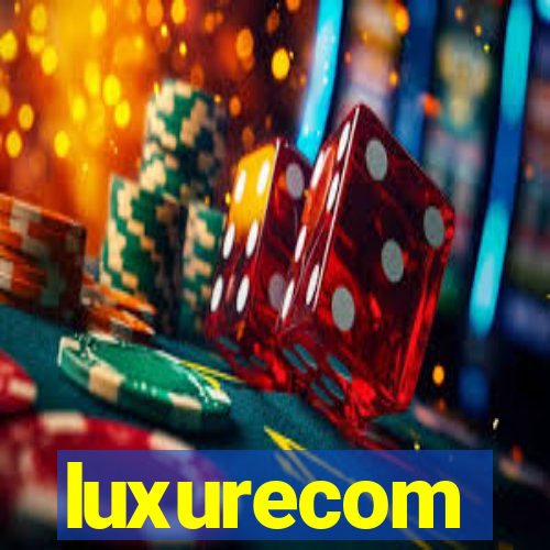 luxurecom