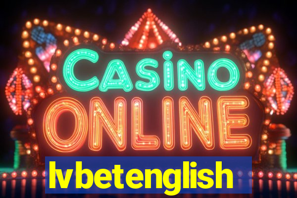 lvbetenglish