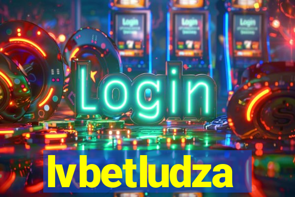 lvbetludza