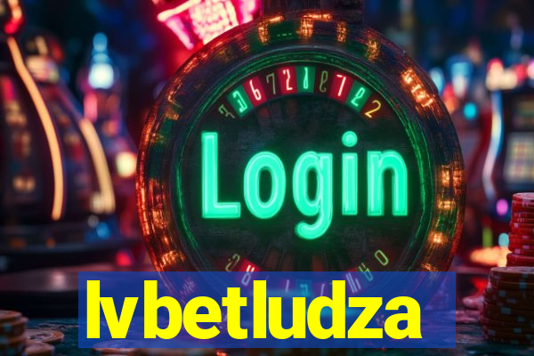 lvbetludza