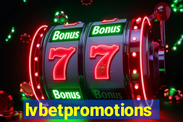 lvbetpromotions