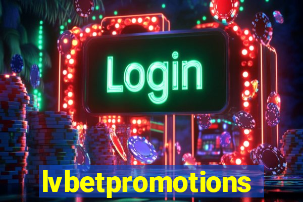 lvbetpromotions