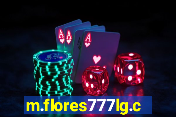 m.flores777lg.com